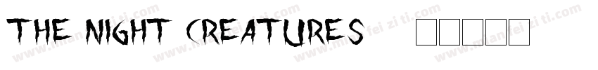 The Night creatures 2字体转换